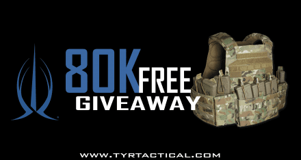 TYR TACTICAL 80K FREE GIVEAWAY