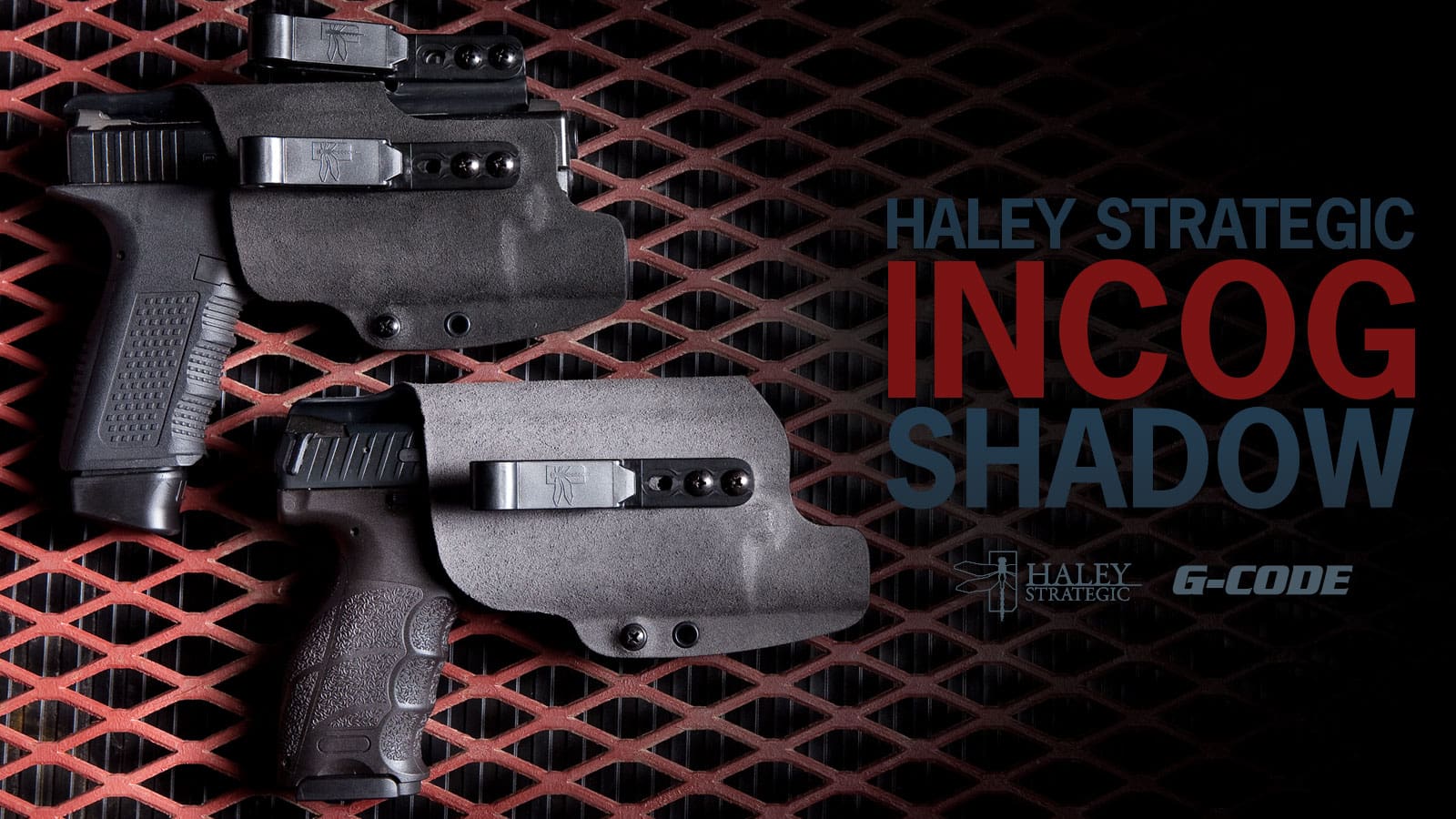 Haley Strategic / G-Code – Incog Shadow Holster - Soldier Systems ...