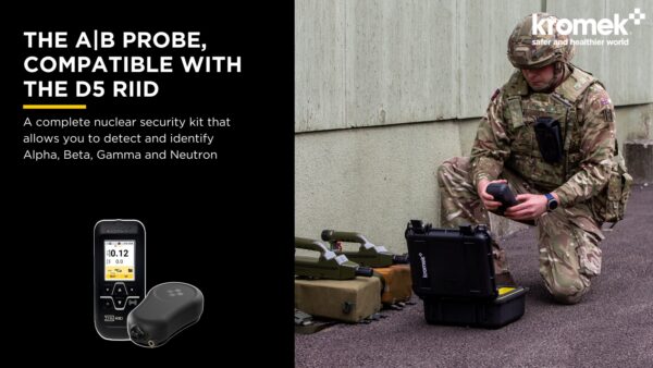 Kromek Launches New Alpha Beta Probe to Upgrade the D5 RIID | Soldier ...