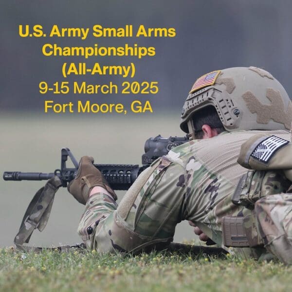 Registration Now Open for the 2025 U.S. Army Small Arms Championships ...