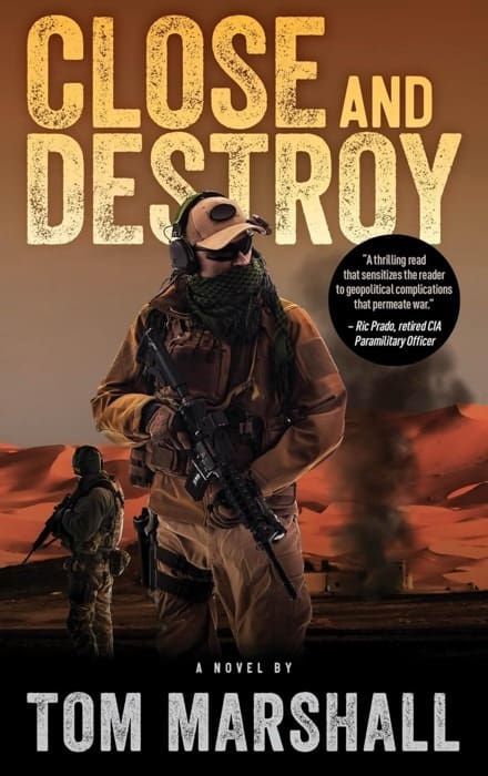 “Close and Destroy” by Tom Marshall