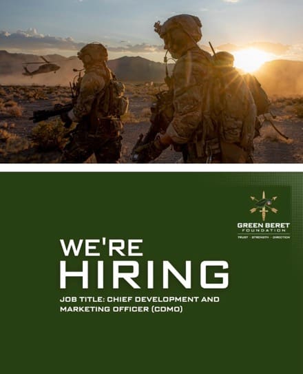 TacJobs – Green Beret Foundation Seeks Chief Development & Marketing Officer