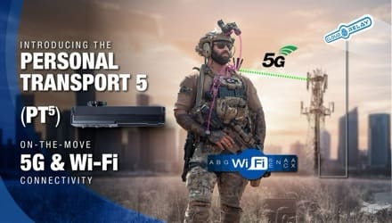 Persistent Systems Unveils Personal Transport 5 (PT5) Device Delivering 5G Cellular and Wi-Fi 6e Connectivity to Dismounted Warfighter