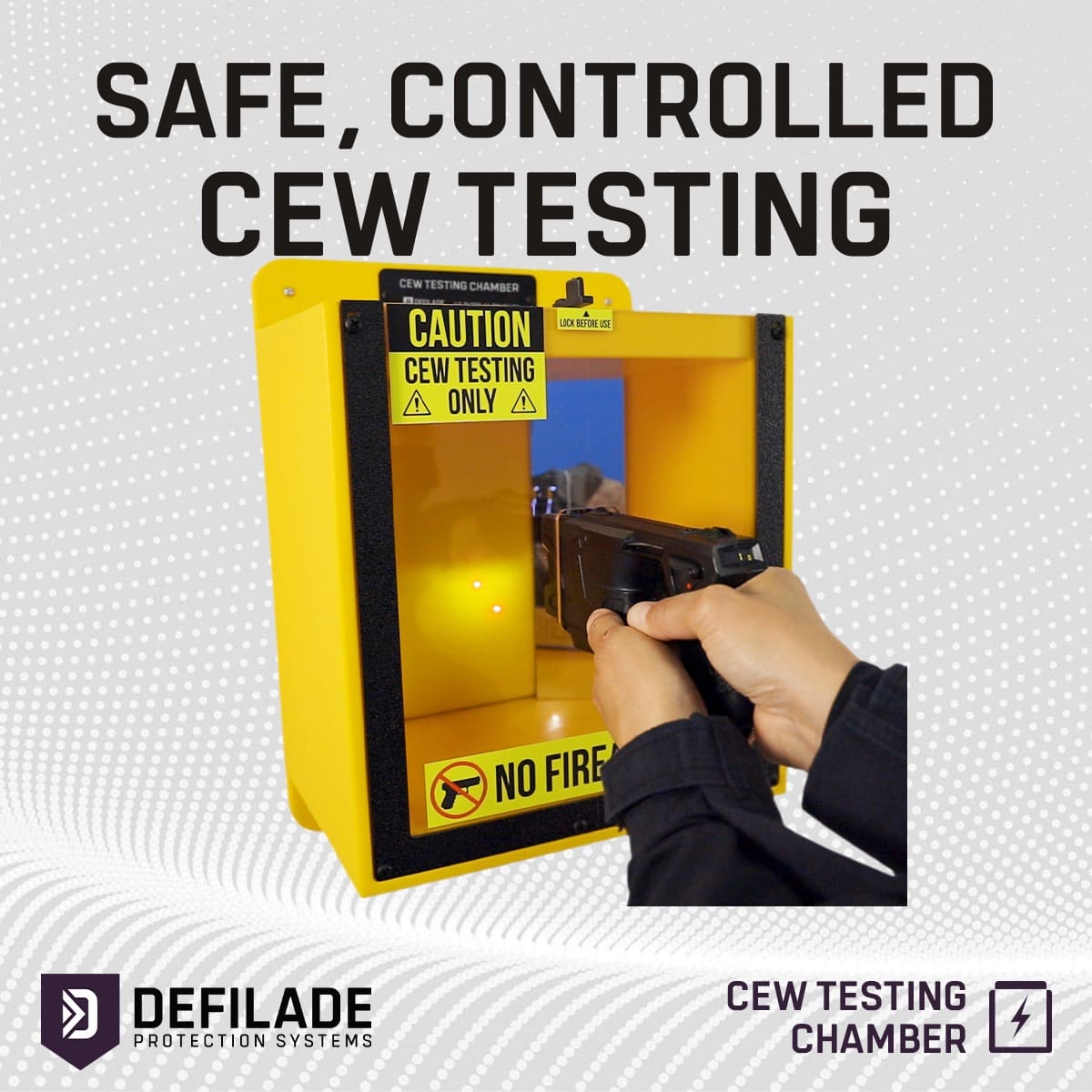 DEFILADE Protection Systems Introduces the CEW Testing Chamber