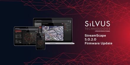 Accelerating Tactical Networking: How The New Silvus StreamScape 5.0.2.0 Firmware Upgrade Enables Faster, Safer and More Connected Field Operations Accelerating Tactical Networking: How The New Silvus StreamScape 5.0.2.0 Firmware Upgrade Enables Faster, Safer and More Connected Field Operations